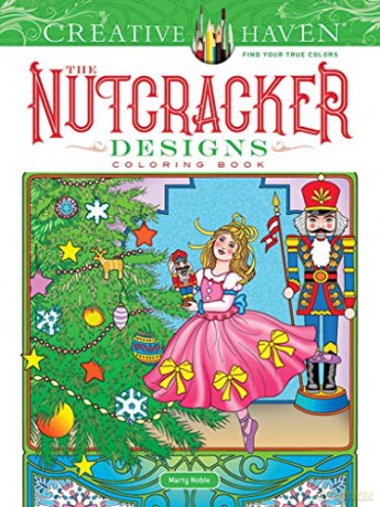 Creative Haven The Nutcracker Designs Co - Marty Noble [KSIĄŻKA]