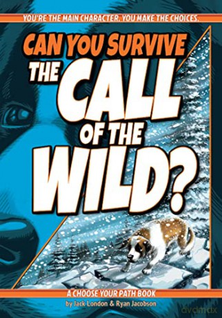 Can You Survive The Call Of The Wild [KSIĄŻKA]