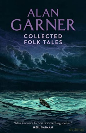 Collected Folk Tales - Alan Garner [KSIĄŻKA]