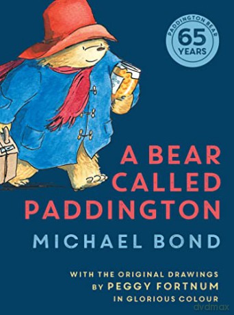 Bear Called Paddington Special Edition - Michael Bond [KSIĄŻKA]