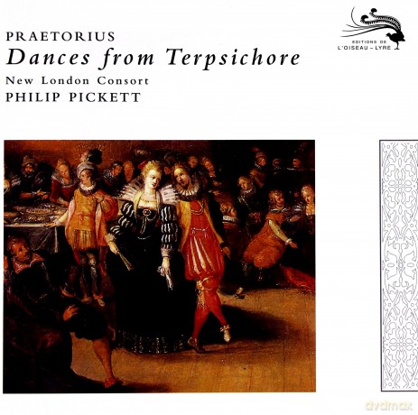 L\'oiseau - Lyre: Preatorius:Dances Form Terpsich.(Picket) [CD]