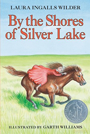 By The Shores Of Silver Lake - Laura Ingall Wilder [KSIĄŻKA]