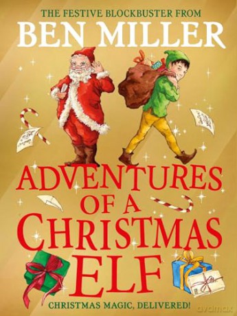 Adventures Of A Christmas Elf - Ben Miller [KSIĄŻKA]