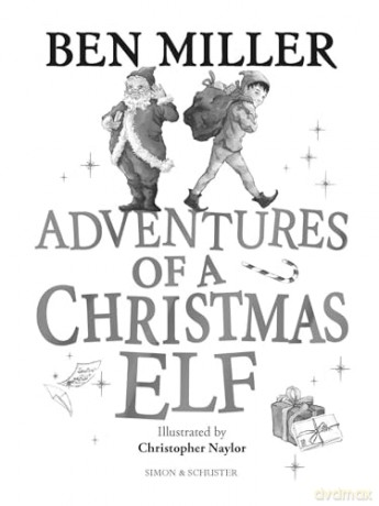 Adventures Of A Christmas Elf - Ben Miller [KSIĄŻKA]