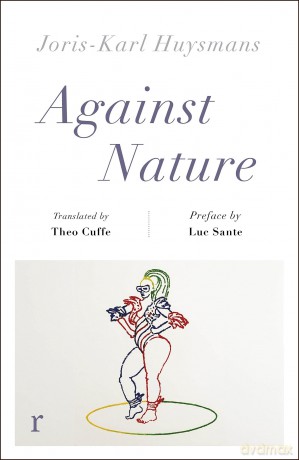 Against Nature - Joris-Karl Huysmans [KSIĄŻKA]