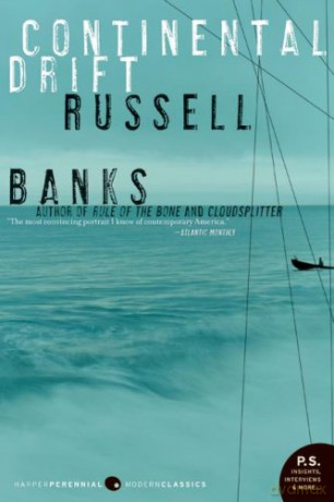Continental Drift - Russell Banks [KSIĄŻKA]