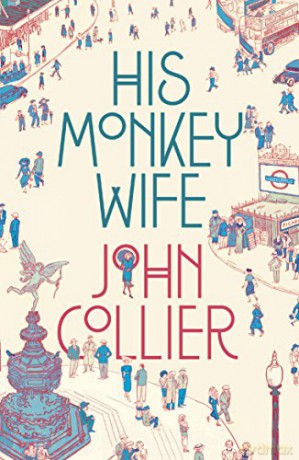 His Monkey Wife - J Collier [KSIĄŻKA]