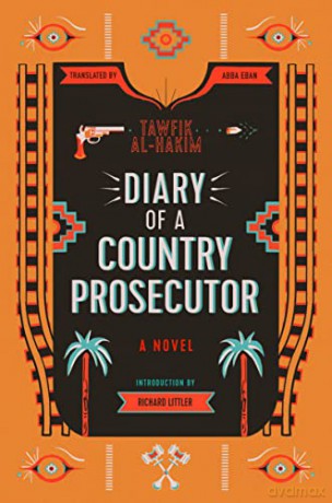 Diary Of A Country Prosecutor - Tawfik Al-Hakim [KSIĄŻKA]