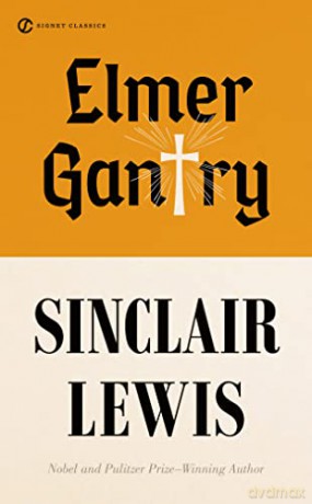 Elmer Gantry - Sinclair Lewis [KSIĄŻKA]