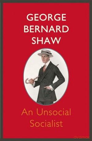 An Unsocial Socialist - Shaw Bernard [KSIĄŻKA]