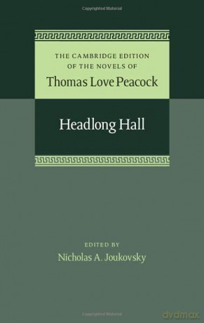 Headlong Hall - Thomas Love Peacock [KSIĄŻKA]
