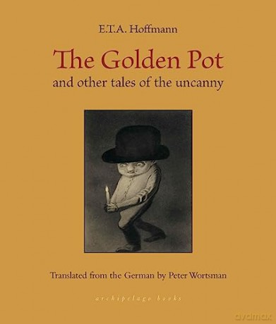 Golden Pot - E T A Hoffmann [KSIĄŻKA]
