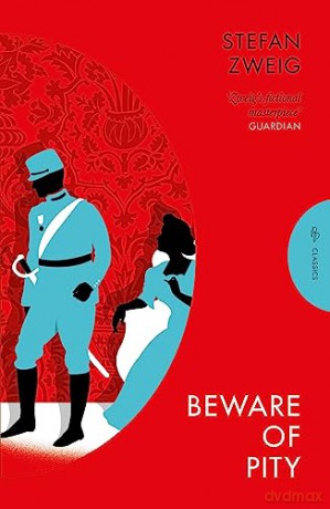 Beware Of Pity - Stefan Zweig [KSIĄŻKA]
