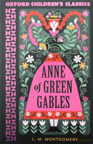 Anne Of Green Gables - L M Montgomery [KSIĄŻKA]