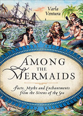 Among The Mermaids - Varla Ventura [KSIĄŻKA]