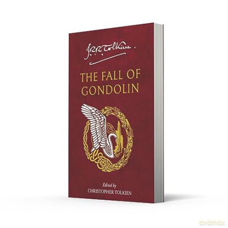 Fall Of Gondolin - J R R Tolkien [KSIĄŻKA]