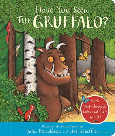 Have You Seen The Gruffalo - Julia Donaldson [KSIĄŻKA]