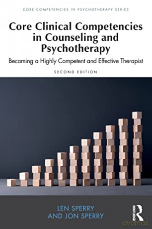 Core Clinical Competencies In Counseling - Len Sperry [KSIĄŻKA]