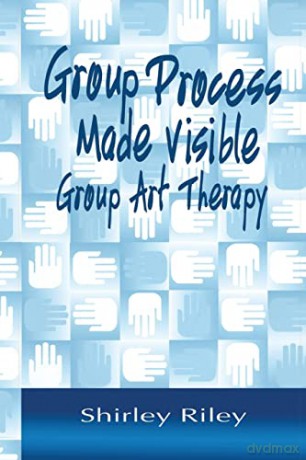 Group Process Made Visible - Riley [KSIĄŻKA]