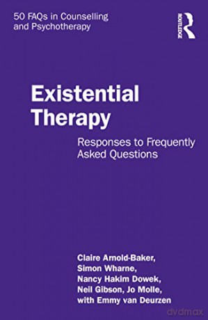 Existential Therapy - Claire Arnold-Baker [KSIĄŻKA]