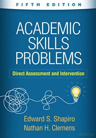 Academic Skills Problems Fifth Edition - Edward S. Shapiro [KSIĄŻKA]