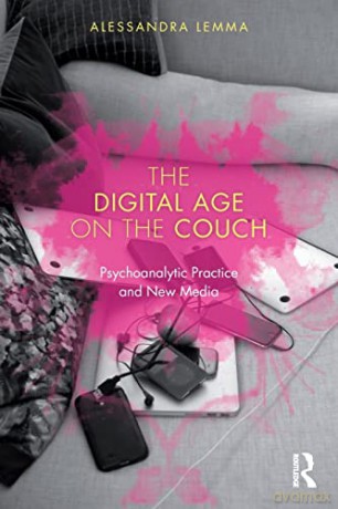 Digital Age On The Couch - Alessandra Lemma [KSIĄŻKA]