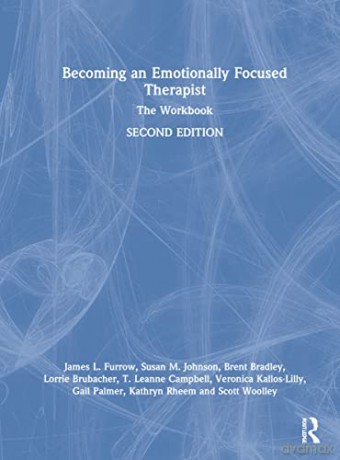 The Becoming An Emotionally Focused - Furrow [KSIĄŻKA]
