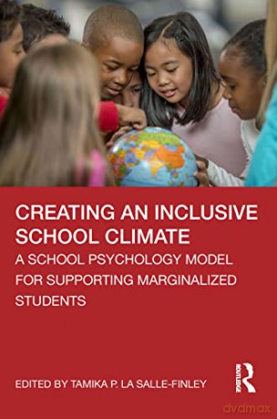 Creating An Inclusive School Climate - Tamika P. La Salle [KSIĄŻKA]