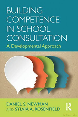 Building Competence In School Consultati - Daniel S. Newman [KSIĄŻKA]
