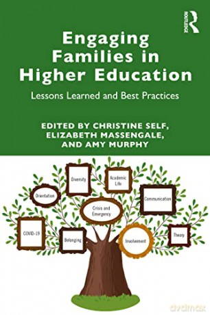 Engaging Families In Higher Education - Christine Self [KSIĄŻKA]