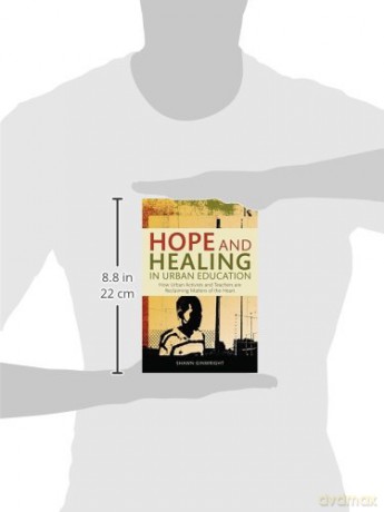 Hope And Healing In Urban Education: How - Shawn Ginwright [KSIĄŻKA]