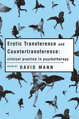 Erotic Transference And Countertransfere - David Mann [KSIĄŻKA]