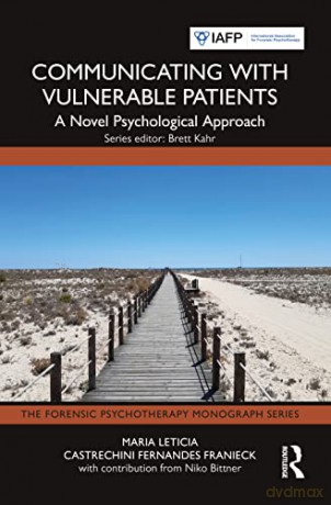 Communicating With Vulnerable Patients - Castrechini Fernande [KSIĄŻKA]