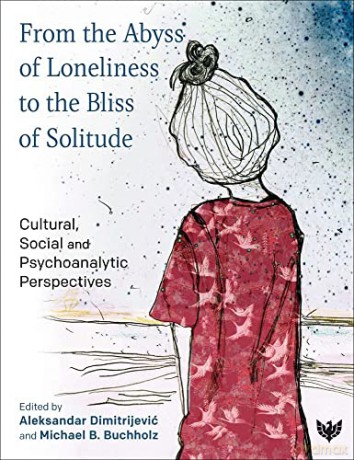 From The Abyss Of Loneliness To The Bli [KSIĄŻKA]