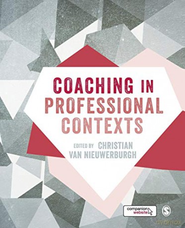Coaching In Professional Contexts - C Van Nieuwerburgh [KSIĄŻKA]