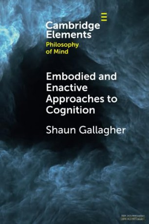 Embodied And Enactive Approaches To Cog - Gallagher Shaun [KSIĄŻKA]