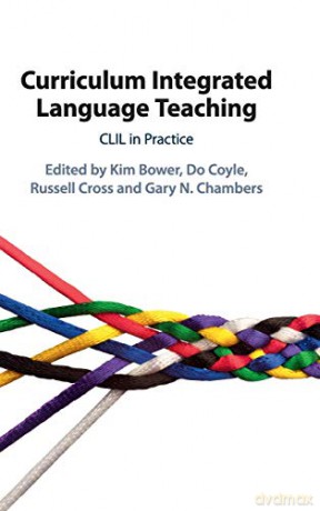 Curriculum Integrated Language Teaching - Kim Bower [KSIĄŻKA]