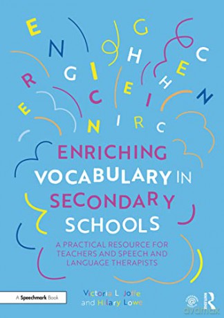 Enriching Vocabulary In Secondary S - Victoria Joffe [KSIĄŻKA]