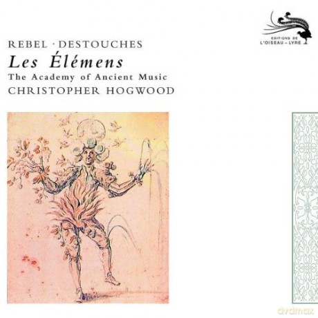 L\'oiseau - Lyre: Rebel:Les Elements (Hogwood) [CD]
