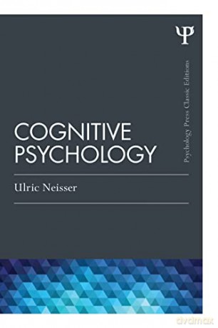 Cognitive Psychology Classic Editi - Neisser [KSIĄŻKA]