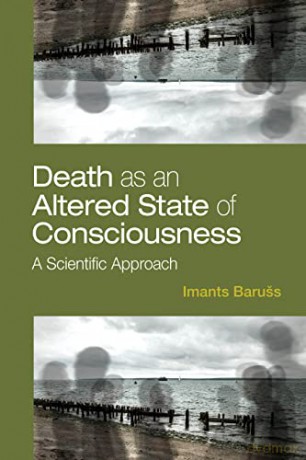 Death As An Altered State Of Consciousne - Imants Baru S [KSIĄŻKA]