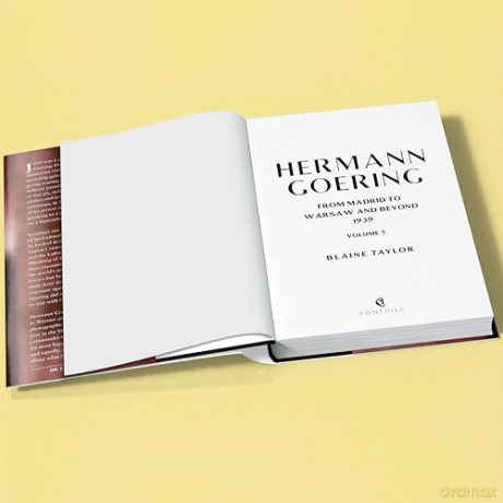 Hermann Goering From Madrid To Warsaw - Blaine Taylor [KSIĄŻKA]