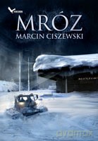 Mróz - Ciszewski Marcin [KSIĄŻKA]