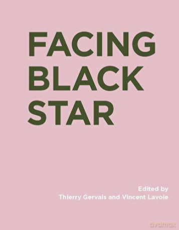 Facing Black Star - Thierry Gervais [KSIĄŻKA]