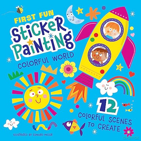 First Fun Sticker Painting Colorful Worl - Edward (Ill) Miller [KSIĄŻKA]