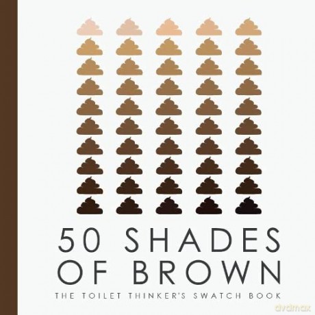 50 Shades Of Brown - Boxer Gifts [KSIĄŻKA]