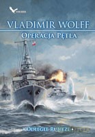 Operacja pętla. Odległe rubieże - Wolff Vladimir [KSIĄŻKA]