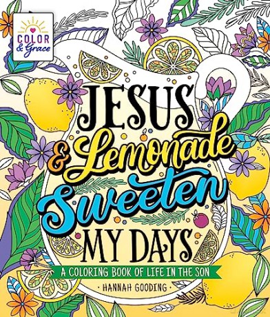 Color Grace Jesus Lemonade S - Hannah Gooding [KSIĄŻKA]