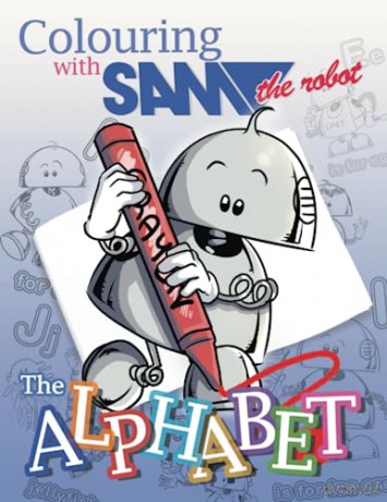 Colouring With Sam The Robot The Alphabe - Sam The Robot [KSIĄŻKA]