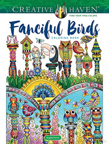 Creative Haven Fanciful Birds Col Book - Angela Porter [KSIĄŻKA]